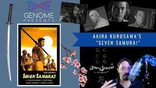 Seven Samurai - Review & Retrospective