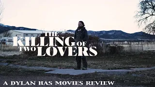 The Killing of Two Lovers (2020) | Review
