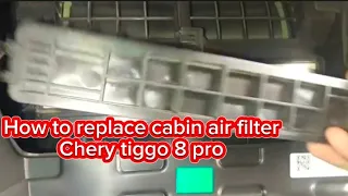 How to replace cabin air filter Chery tiggo 8 pro ||•Tagalog