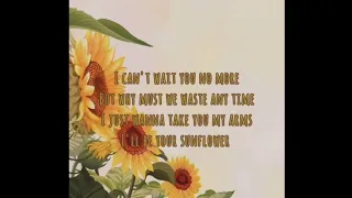 $ÜN_Feat. Xydo - SUNFLOWER Lyric