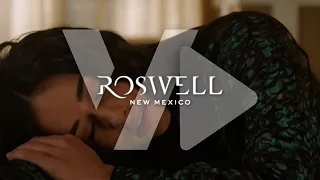 ROSWELL, NEW MEXICO Season 3 Episode 1 Reaching Out To Liz Official Clip