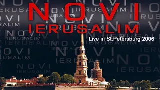 Новый Иерусалим - Live in St.Petersburg