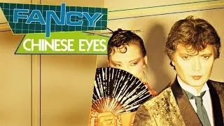 Fancy - Chinese Eyes (1984) [Official Video]