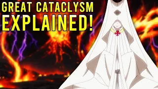 The Great Cataclysm EXPLAINED