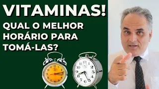 Qual a melhor hora do dia para tomar vitaminas?