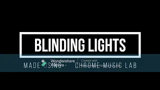 Blinding Lights | Chrome Music Lab