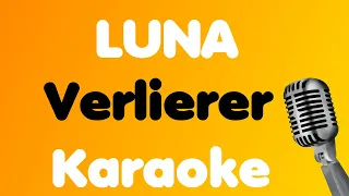 LUNA • Verlierer • Karaoke