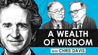 What I’ve Learned From Warren Buffett & Charlie Munger w/ Chris Davis (RWH035)