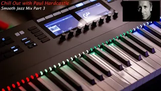 Paul Hardcastle Smooth Jazz (Chill Out) - Part 3