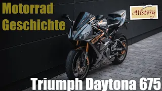 Die Geschichte der Triumph Daytona 675 | Warum sie was ganz besonderes ist!