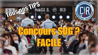 CONCOURS SOG - COMMENT REUSSIR ?