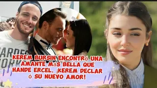 Kerem Bursin encontró una amante más bella que Hande Ercel¡Kerem declaró su nuevo amor!#kerembursin