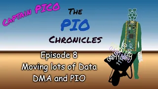 Raspberry Pi Pico PIO - Ep. 8 - Introduction to DMA