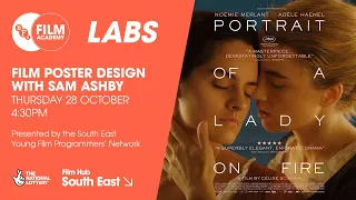 BFI Film Academy Labs: Film Poster Design with Sam Ashby