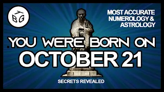 Born on October 21 | Numerology and Astrology Analysis