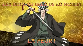 Les Mots De Kisuke Urahara - La Peur ! - Citation Bleach VF