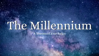 What is the Millennium and Who Will Be Living Then?