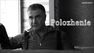 Sedat Peker | Polozhenie Edit