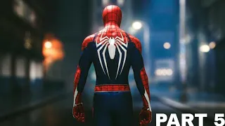 MARVEL SPIDERMAN Gameplay Walkthrough Part 5[1080p PS4 PRO] - No Commentary