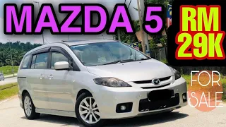 MAZDA 5 2006 2.0 AUTO untuk dijual | MPV BERBALOI  BAWAH RM 30K | mpv murah dan boleh pakai