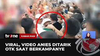Insiden di Kampanye Anies Baswedan | Kabar Pagi tvOne