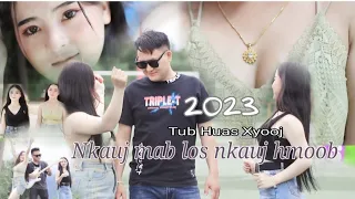 Yog nkauj mab los nkauj hmoob, Tubhuas xyooj nkauj tawm tshiab 7/16/23