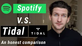 Spotify vs Tidal - An Honest Comparison