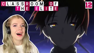 Classroom of the Elite Episode 12 Reaction