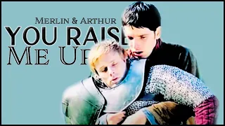 Merlin & Arthur || You Raise Me Up