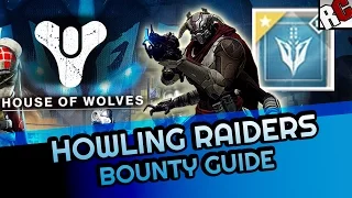 Destiny House of Wolves HOWLING RAIDERS Bounty Guide - Petra Bounty (Hall of Whispers)