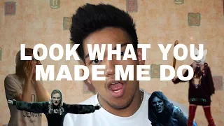 REACTING TO LOOK WHAT YOU MADE ME DO