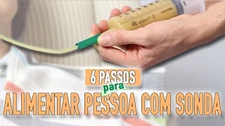 Como alimentar uma pessoa por sonda