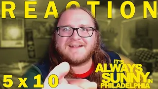 It's Always Sunny in Philadelphia 5x10 REACTION!! "The D.E.N.N.I.S. System"