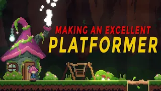 How I made an Excellent Platformer