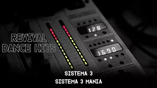 Sistema 3 - Sistema 3 Mania [HQ]