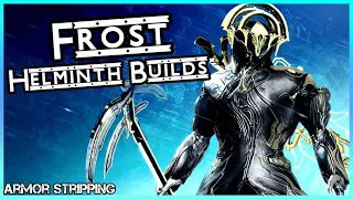 Helminth Builds : Frost | Warframe Frost Helminth Build Guide