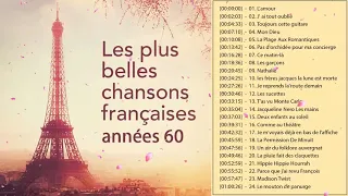 Chansons Françaises des Années 60 ♫ 100 Meilleures Chansons en Françaises de tous les temps