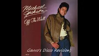 Michael Jackson "Off The Wall" Gavvo's Disco Revision
