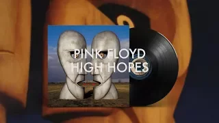 Pink Floyd - High Hopes (Remastered) - 5.1