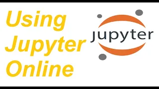 Using Jupyter Notebook Online for Python