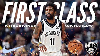 Kyrie Irving Mix - "First Class" ft. Jack Harlow (PLAYOFF HYPE)
