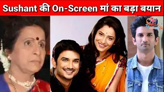 Sushant On-Screen Mother & Pavitra Rishta Actress Usha Nadkarni Big Statement on the Actor