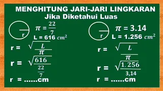 CARA MUDAH MENGHITUNG JARI-JARI LINGKARAN JIKA DIKETAHUI LUASNYA