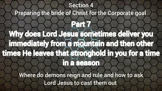 7. How does God deal with mountains [demons] in our lifes