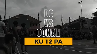 DC vs Conan | FINAL KU 12 Putra | Panjer 3x3 Competition | 3 Maret 2024