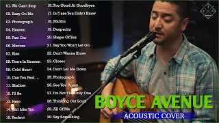 Boyce Avenue Greatest Hits Full Album 2022 - Best Songs Of Boyce Avenue 2022