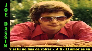 JOE DASSIN - 3 RECUERDOS INOLVIDABLES (Audio)