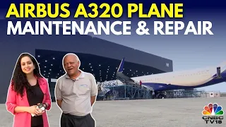 The Costs & Intricacies Of Maintaining & Repairing The Airbus A320 | AAR-Indamer MRO | Indigo | N18V