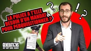 👮La police a t'elle besoin d'un mandat pour perquisitionner?