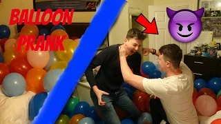 EPIC BALLOON PRANK ON MY BROTHER !!